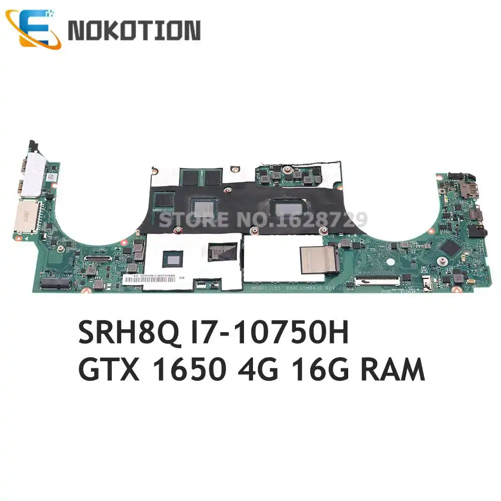NOKOTION 5B20S72465 Модель LS5 DA0LS5MBAJ0 для Lenovo Creator 7-15IMH05 Материнская плата ноутбука SRH8Q I7-10750H GTX 1650 4G + 16G RAM